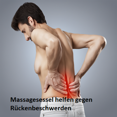 Massagesessel helfen gegen Rückenschmerzen